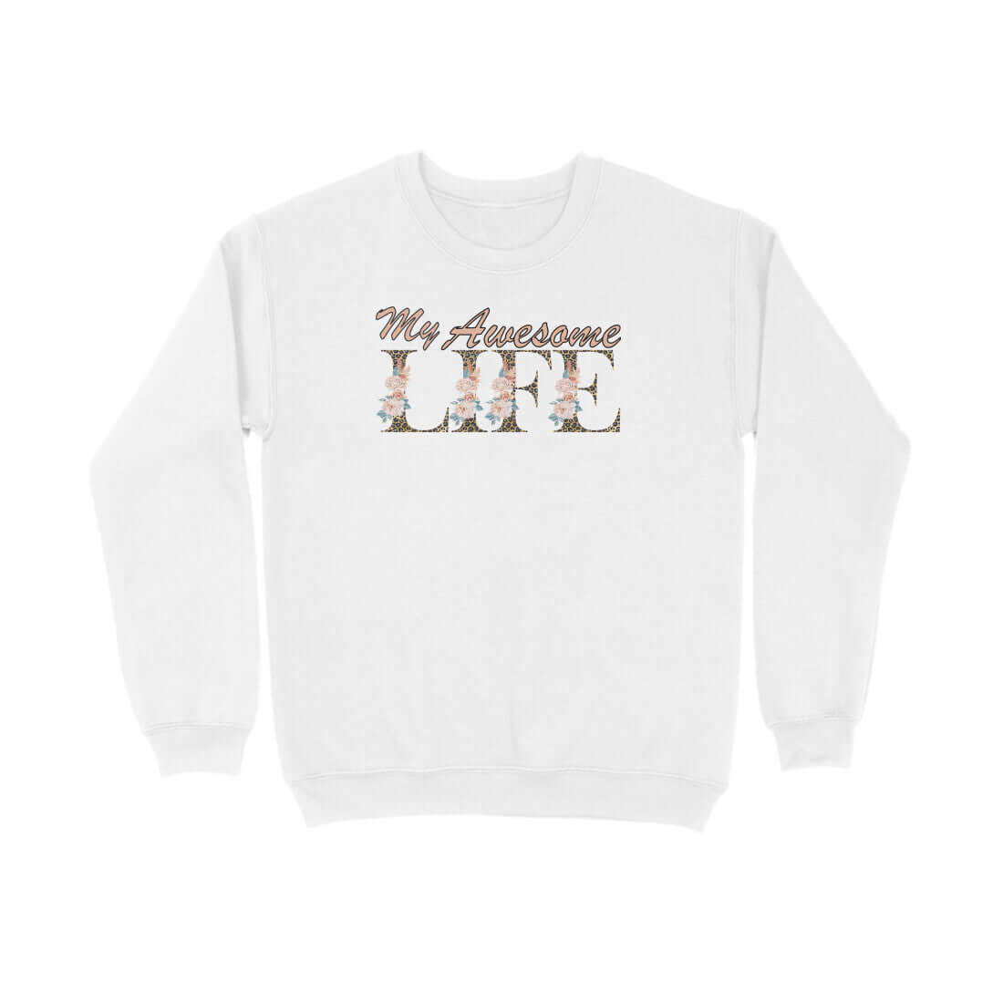 My Awesome Life | Sweatshirt at FairyBellsKart