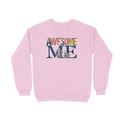 Awesome Me | Sweatshirt - FairyBellsKart