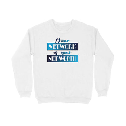 Your Network is your Net Worth | Blue | Sweatshirt - FairyBellsKart