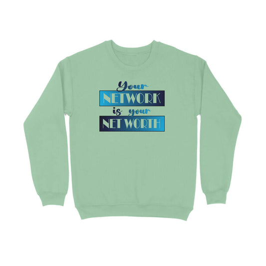 Your Network is your Net Worth | Blue | Sweatshirt - FairyBellsKart