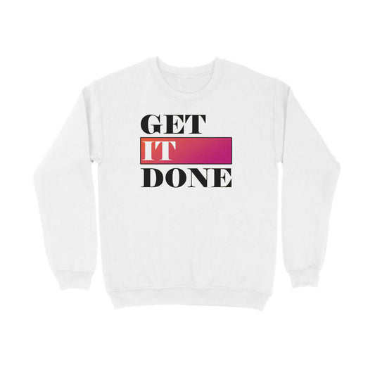 Get It Done | Sweatshirt - FairyBellsKart