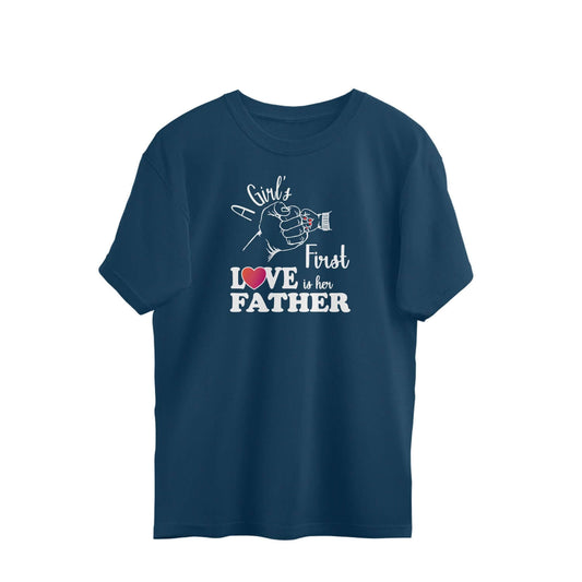 A Girl's First True Love is her Father | White | Oversized T-Shirt | FairyBellsKart | Rs. 999.00