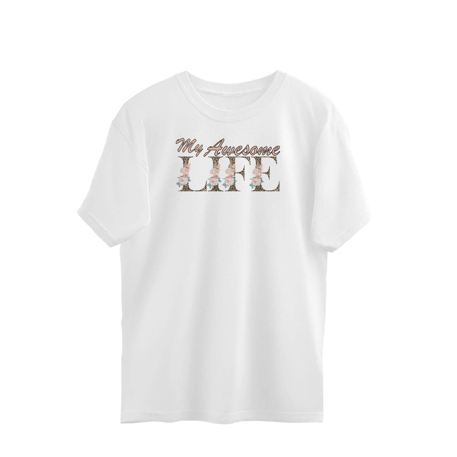 My Awesome Life | Oversized T-Shirt - FairyBellsKart