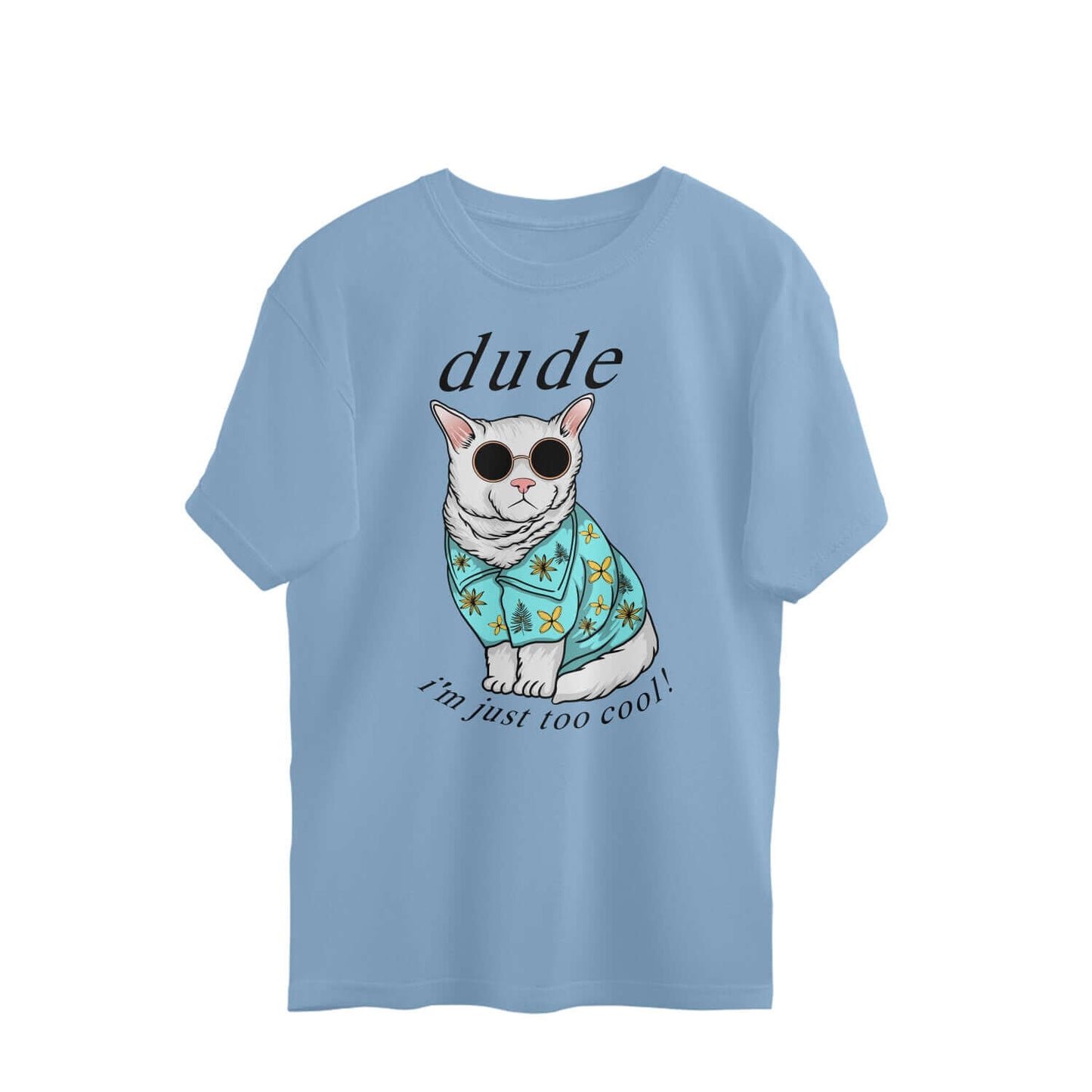 I'm too cool | Oversized T-Shirt | Unisex - FairyBellsKart