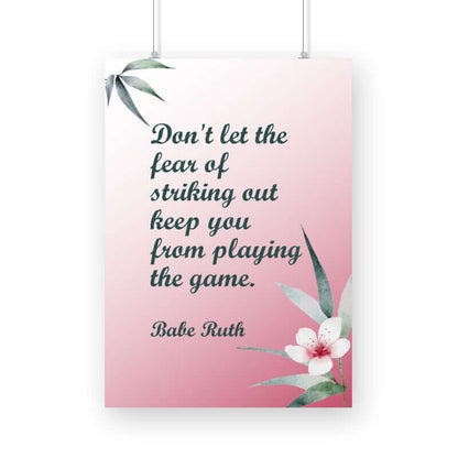 Don't let the fear of striking out | Motivational Quote - FairyBellsKart