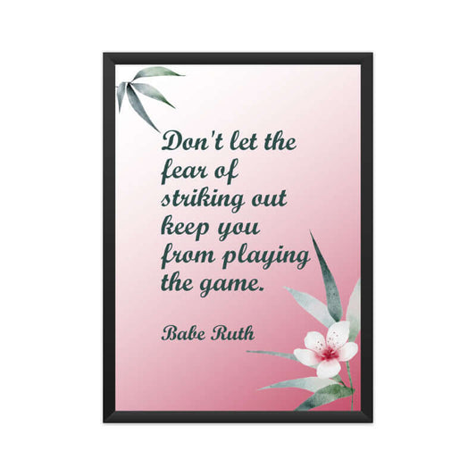 Motivational Quote | Don't let the fear of striking out at FairyBellsKart