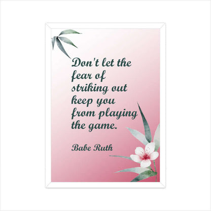 Don't let the fear of striking out | Motivational Quote - FairyBellsKart