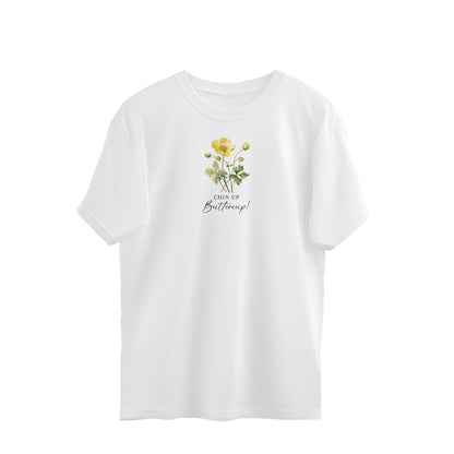 Chin Up Buttercup | Vintage Flower 004 | Oversized T-Shirt - FairyBellsKart