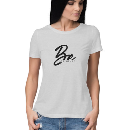 Be Original | Women's T-Shirt | FairyBellsKart | Rs. 699.00