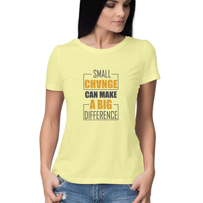 Small Change Can Make | Women's T-Shirt - FairyBellsKart