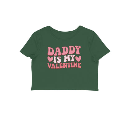 Daddy Is My Valentine | Crop Tops | Rs. 649.00 at fairybellskart.com