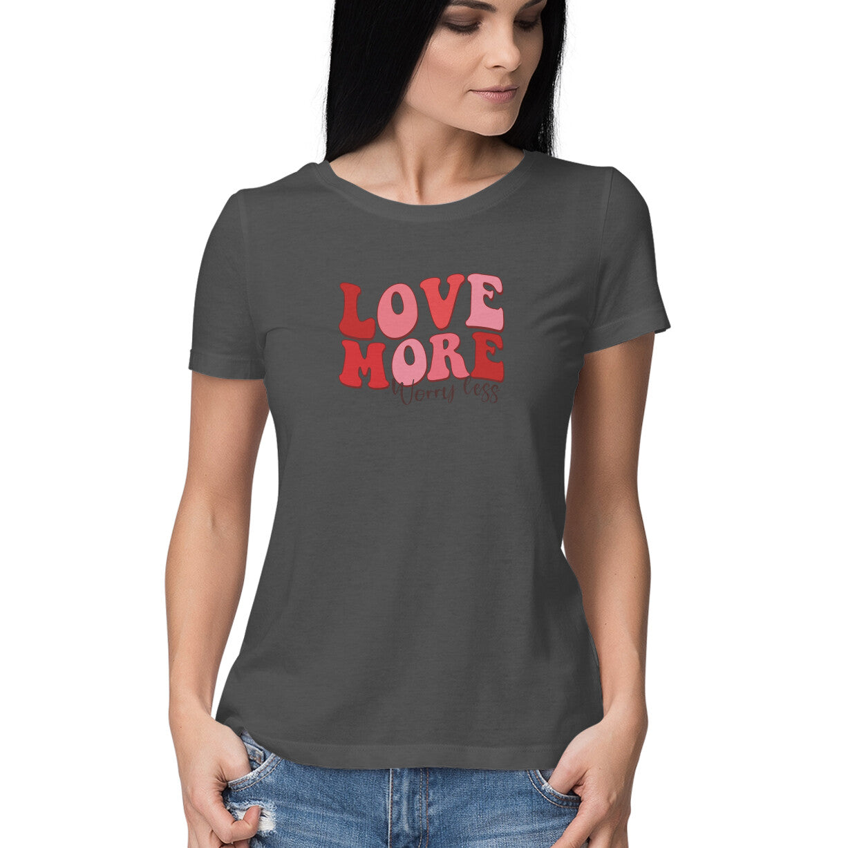 Love More Worry Less | Women's T-Shirt