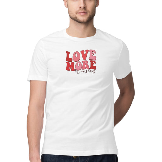 Love More Worry Less | Men's T-Shirt - FairyBellsKart