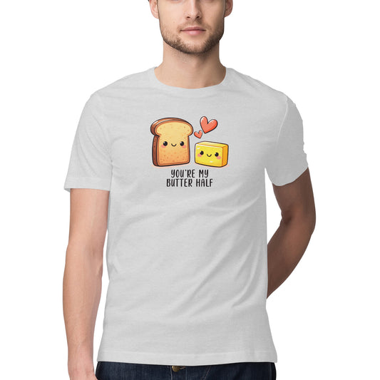 You're My Butter Half | Men's T-Shirt - FairyBellsKart