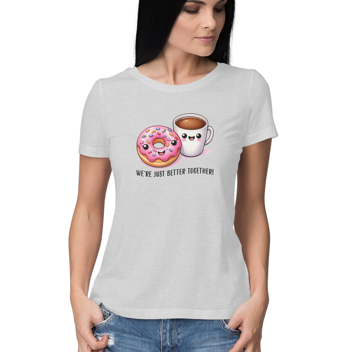 We're Just Better Together |  Women's T-Shirt - FairyBellsKart