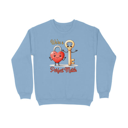 We're A Perfect Match | Lock& Key | Sweatshirt - FairyBellsKart