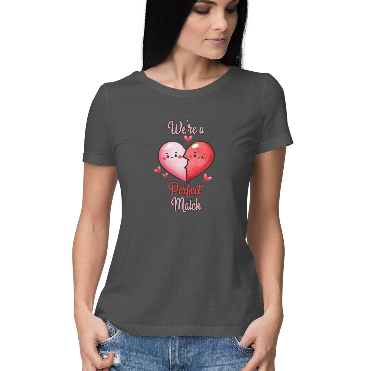 We're A Perfect Match | Heart | Women's T-Shirt - FairyBellsKart