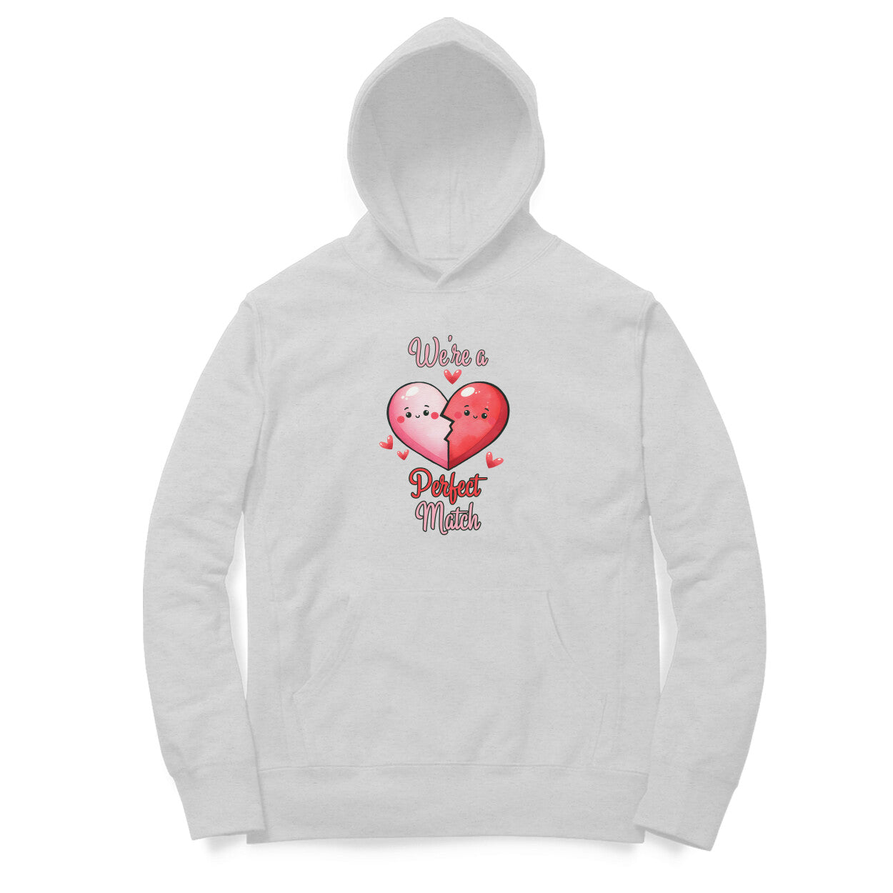 We're A Perfect Match | Heart | Hoodie