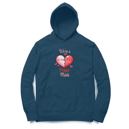 We're A Perfect Match | Heart | Hoodie