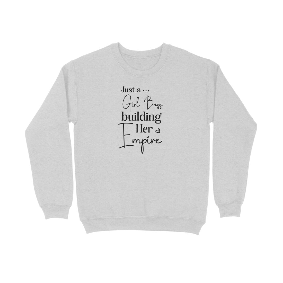 Just A Girl Boss | Sweatshirt - FairyBellsKart