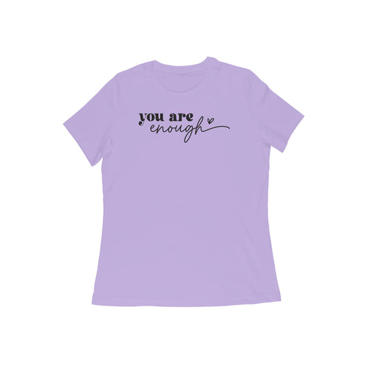 You are Enough | Women's T-Shirt