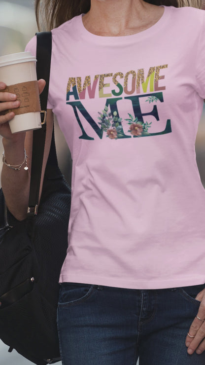 Awesome Me | Women's T-Shirt