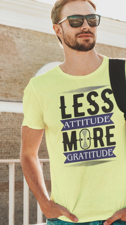 Less Attitude More Gratitude | Black & Blue | Men's T-Shirt