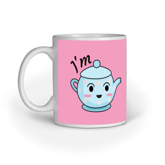 I'm Tea Holic | Pink | Mug - FairyBellsKart