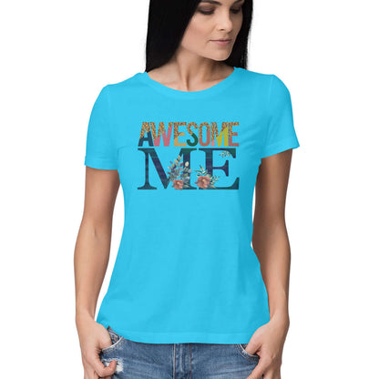 Awesome Me | Women's T-Shirt | FairyBellsKart | Rs. 699.00