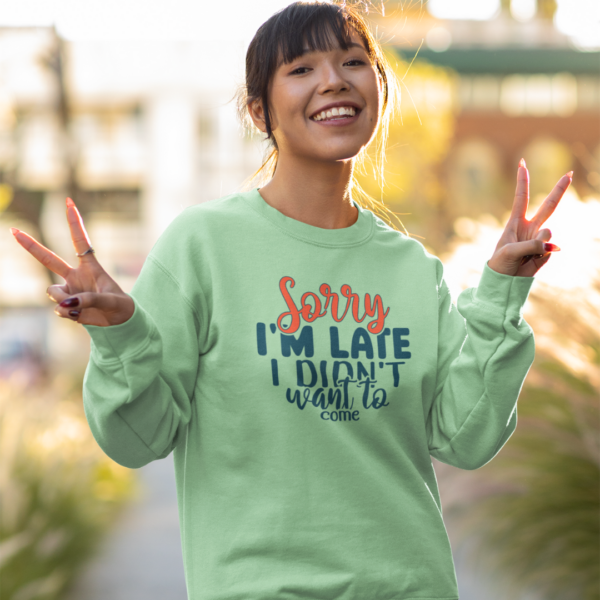 Sorry I am Late | Sweatshirt - FairyBellsKart