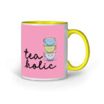 I'm Tea Holic | Pink | Mug at FairyBellsKart