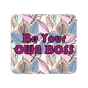 Be Your Own Boss Mouse Pad | Magenta - FairyBellsKart