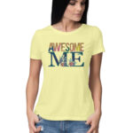 Awesome Me | Women's T-Shirt - FairyBellsKart