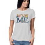 Awesome Me | Women's T-Shirt - FairyBellsKart