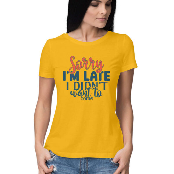 Sorry I am Late | Women's T-Shirt - FairyBellsKart