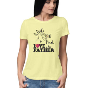 A Girl's First True Love is her Father | Women's T-Shirt - FairyBellsKart