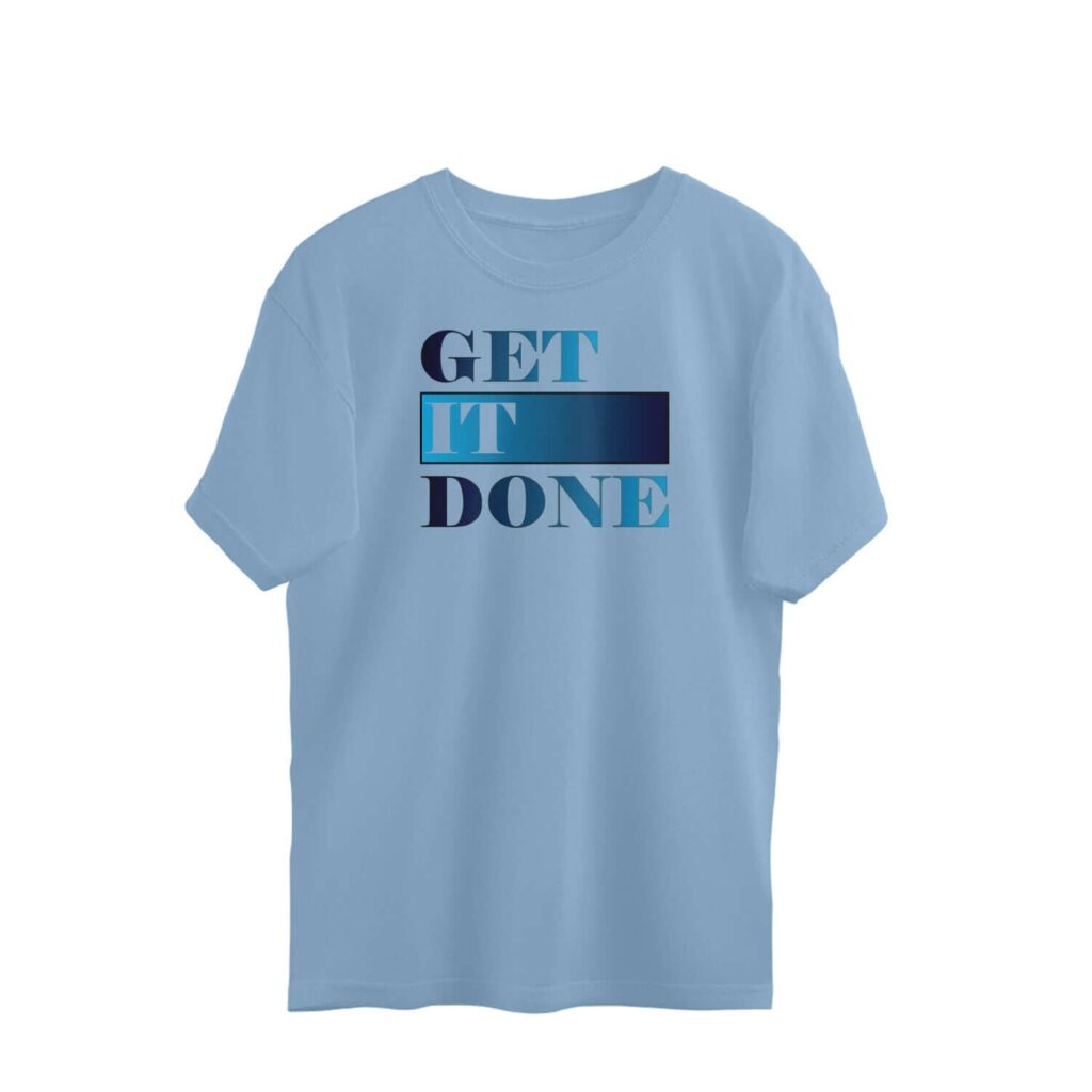 Get It Done | Blue | Oversized T-Shirt - FairyBellsKart