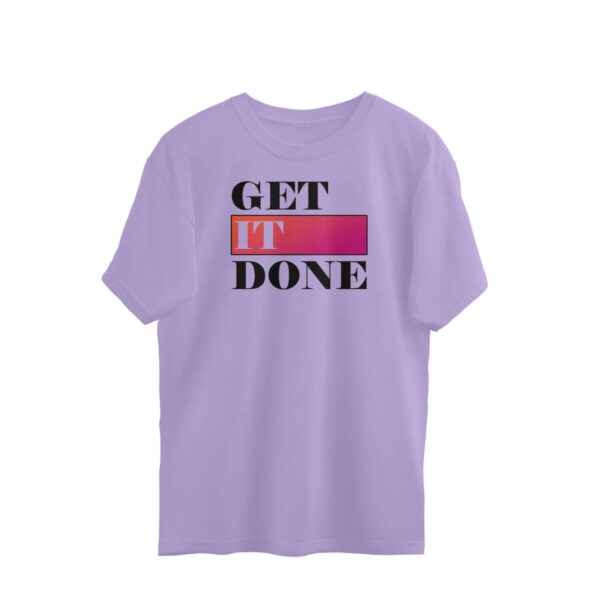 Get It Done | Oversized T-Shirt - FairyBellsKart