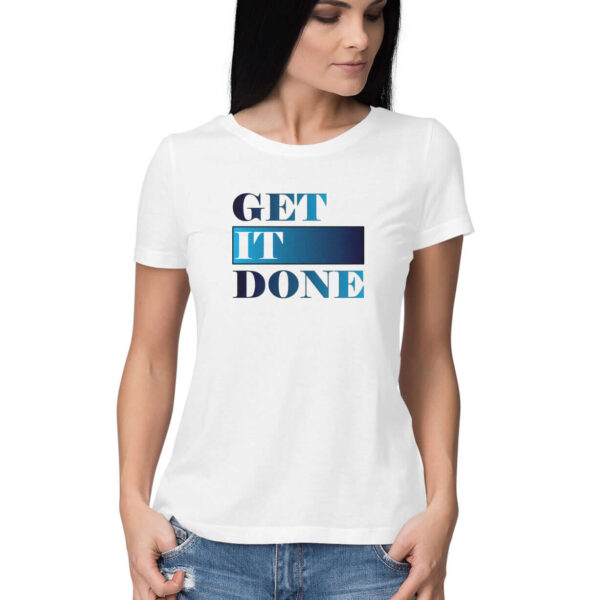 Get It Done  | Blue | Women's T-Shirt - FairyBellsKart