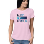 Get It Done  | Blue | Women's T-Shirt - FairyBellsKart