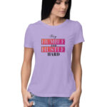 Stay Humble and Hustle Hard | Women's T-Shirt - FairyBellsKart