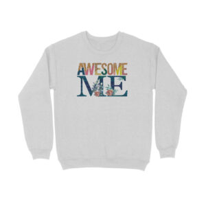 Awesome Me | Sweatshirt - FairyBellsKart