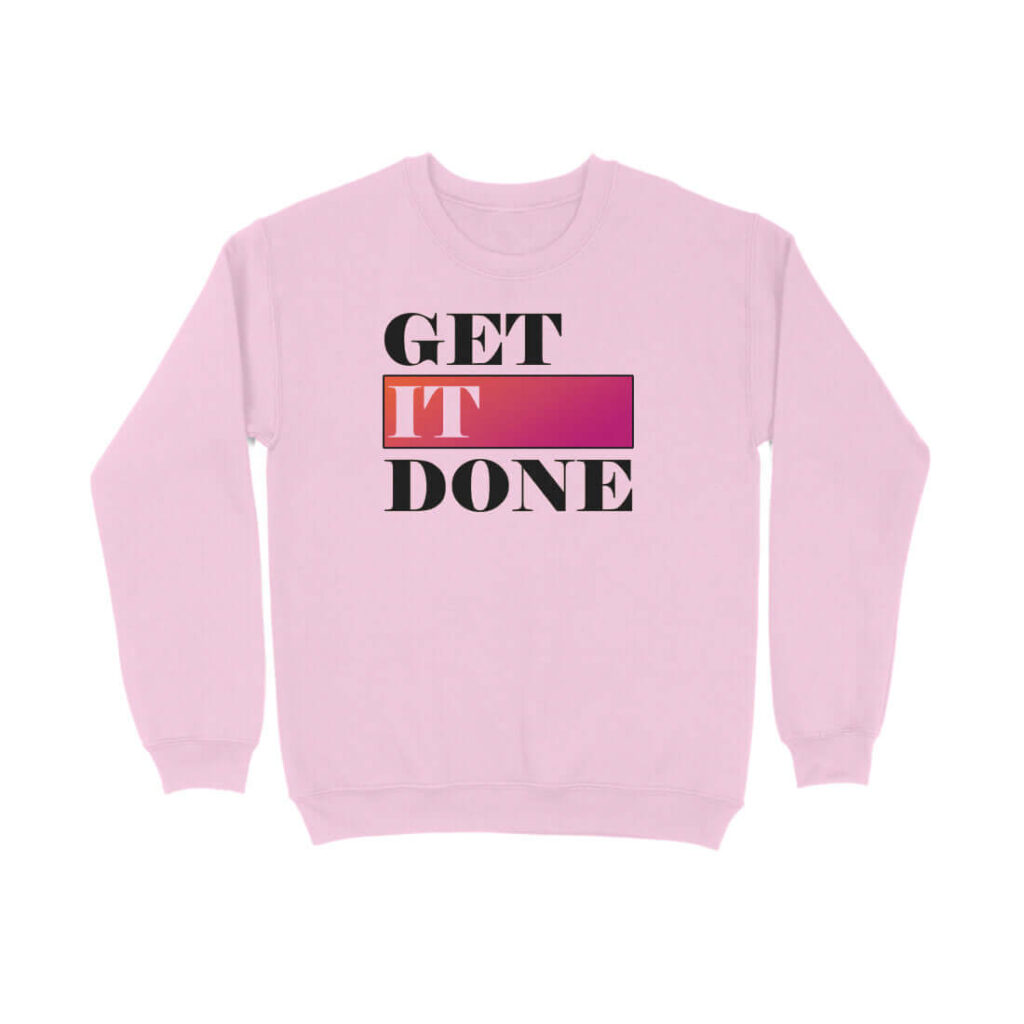 Get It Done | Sweatshirt - FairyBellsKart