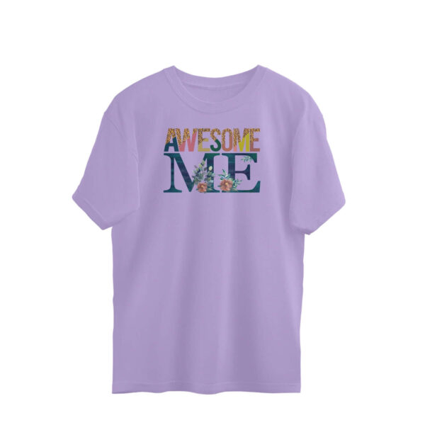 Awesome Me | Oversized T-Shirt - FairyBellsKart