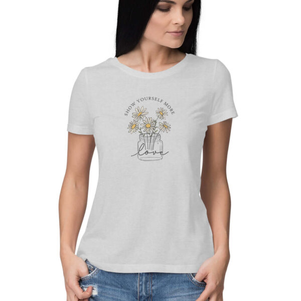 Show Yourself More Love | Women's T-Shirt - FairyBellsKart