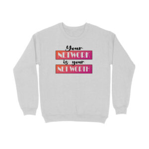 Your Network is your Net Worth | Red | Sweatshirt - FairyBellsKart