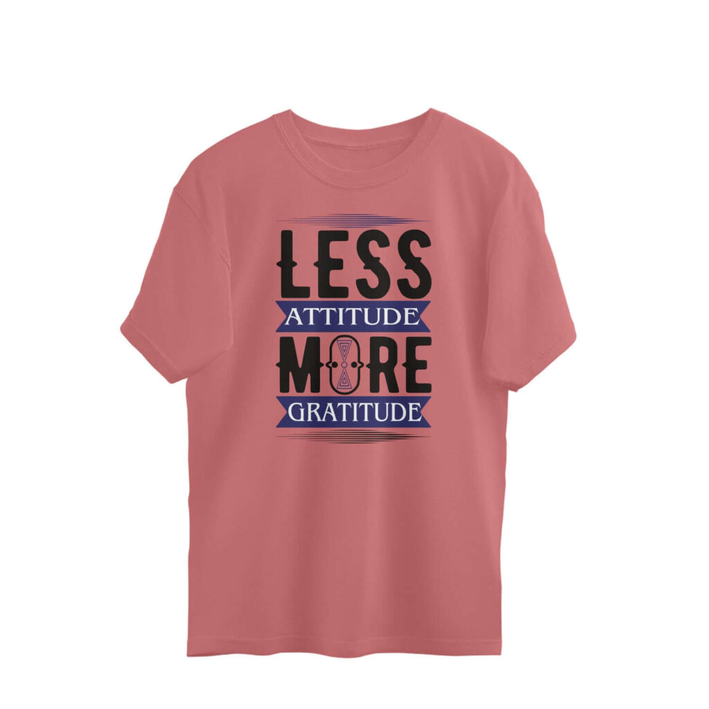 Less Attitude More Gratitude | Black & Blue | Oversized T-Shirt - FairyBellsKart