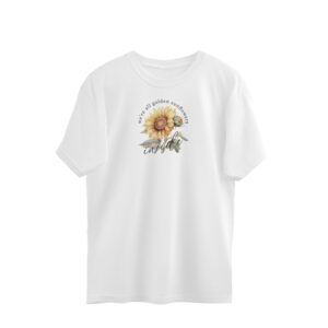 We're All Golden Sunflowers Inside | Vintage Flower 001 | Oversized T-Shirt - FairyBellsKart