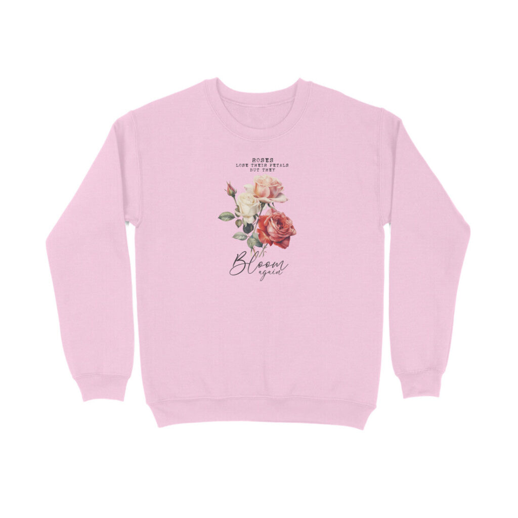 Roses Lose Their Petals But They Bloom Again | Vintage Flower 003 | Sweatshirt - FairyBellsKart