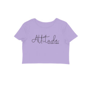 Attitude Is Everything | Crop Tops - FairyBellsKart